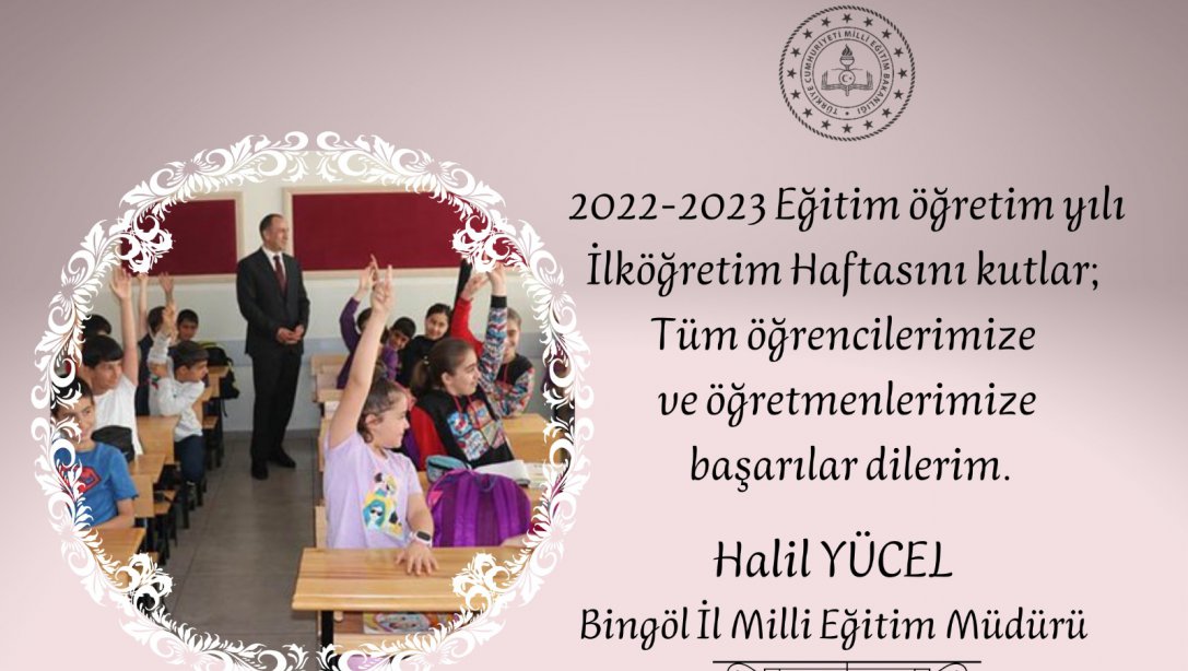 İl Milli Müdürümüz Sayın Halil Yücel'in  2022-2023 Eğitim Öğretim Yılı Mesajı.
