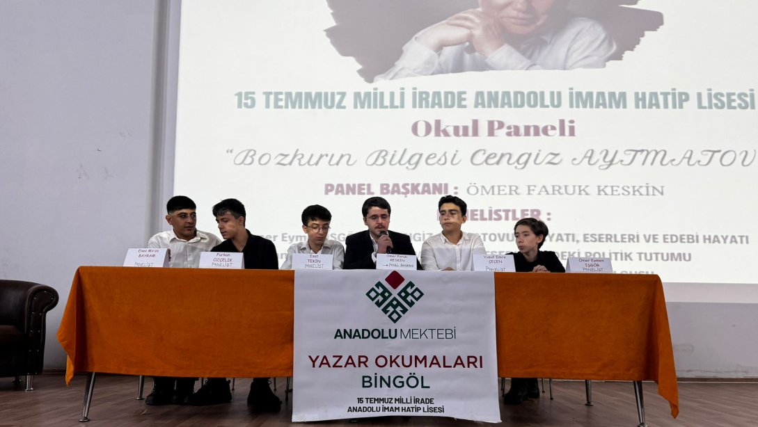 15 TEMMUZ MİLLİ İRADE ANADOLU İMAM HATİP LİSESİNDE ANADOLU MEKTEBİ PANELİ YAPILDI